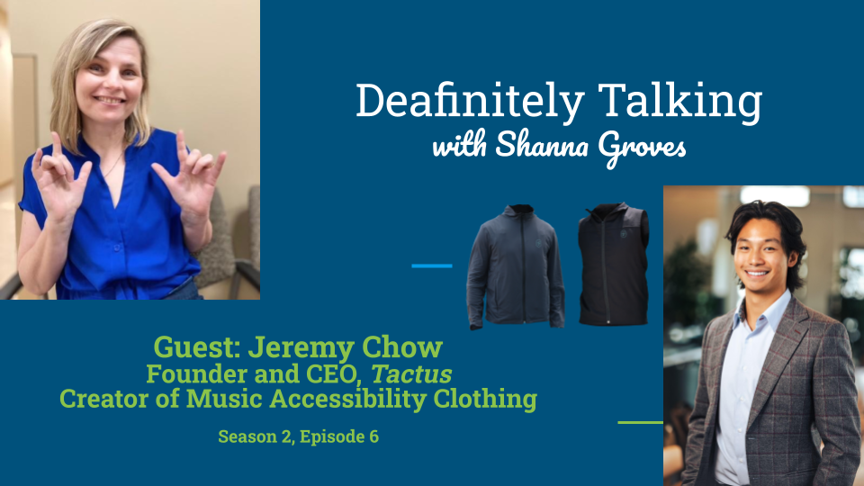 deafinitely-talking season-2 ep6 jeremy-chow
